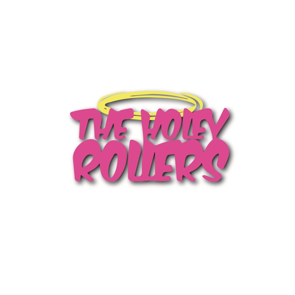 The Holey Rollers